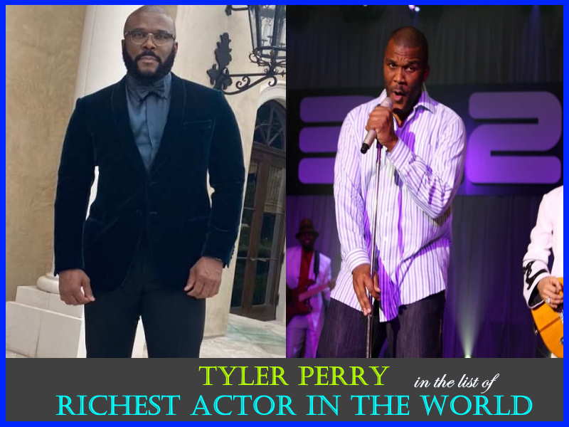 tyler perry- richest actor in the world
